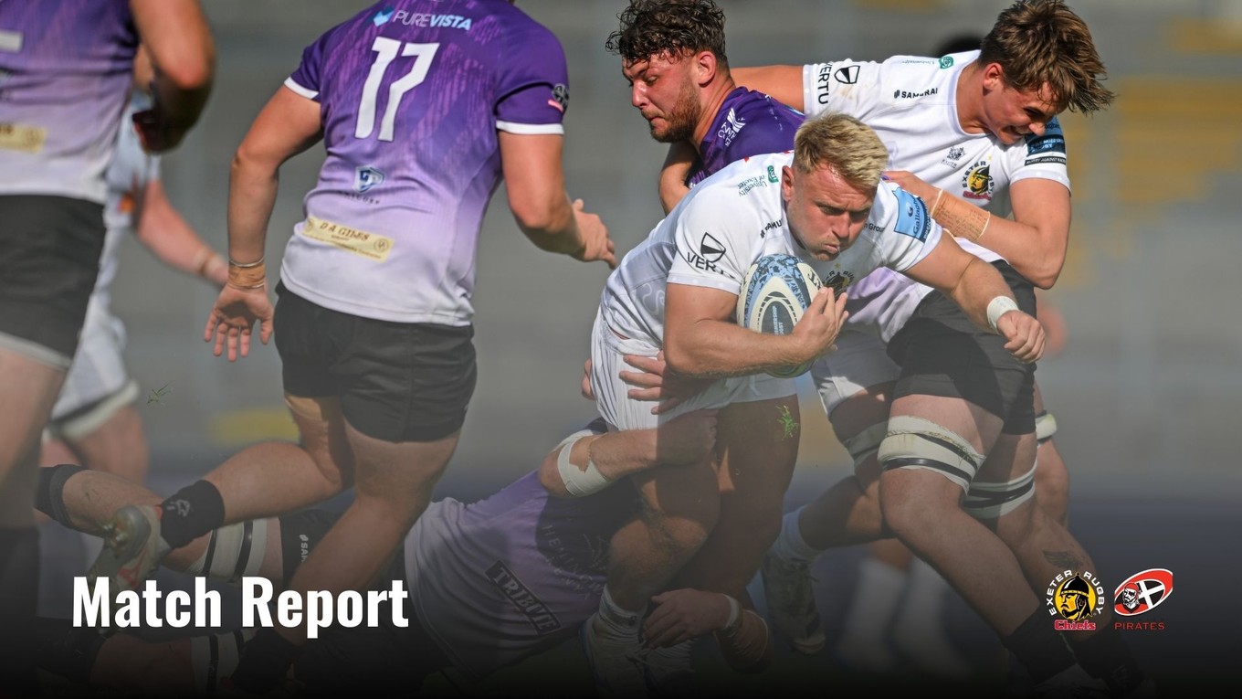 Match Report: Exeter Chiefs v Cornish Pirates