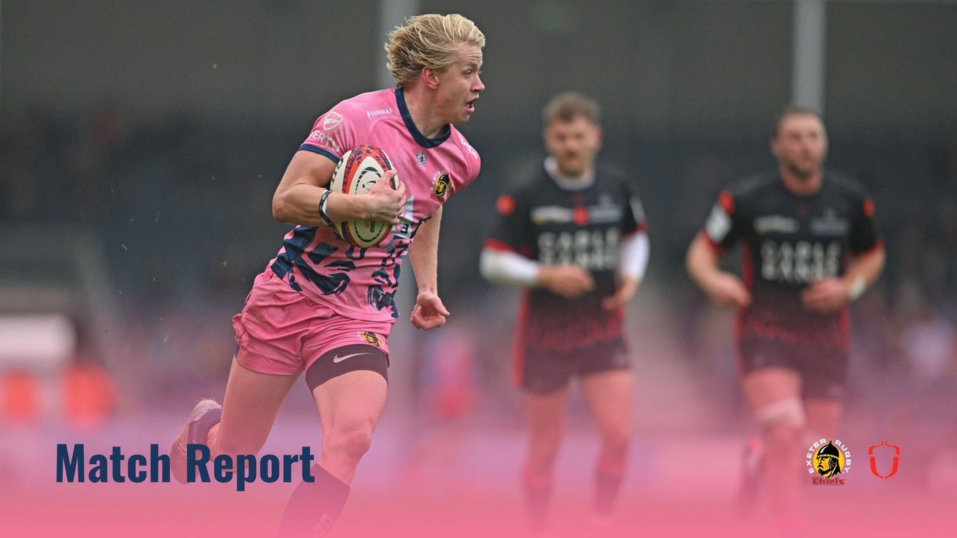 Match Report: Exeter Chiefs 54 – 3 Hartpury