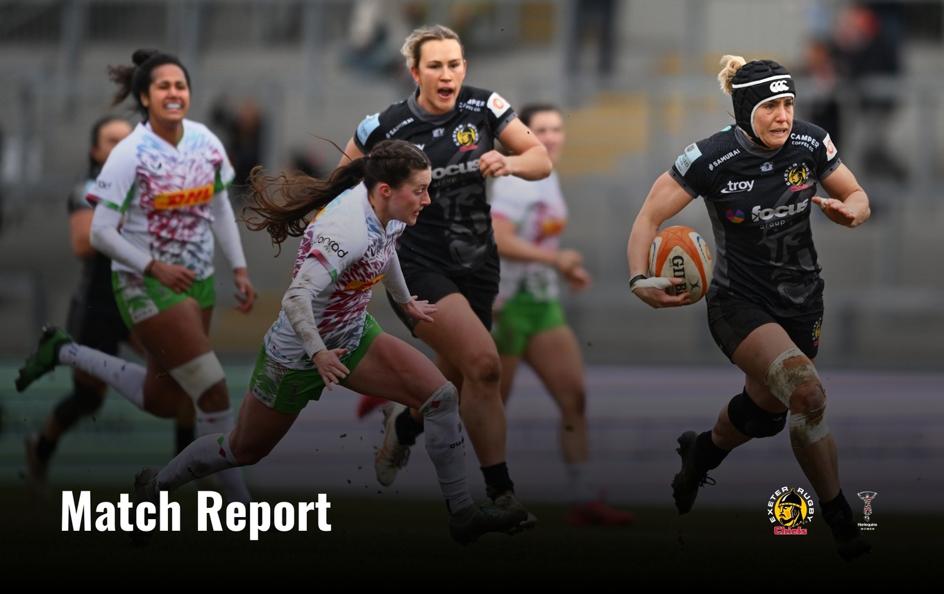 Match report: Exeter Chiefs Women 30 - 31 Harlequins Women